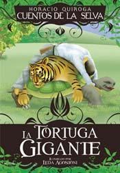 Papel TORTUGA GIGANTE (CUENTOS DE LA SELVA) (COLECCION OJOS DE PAPEL)