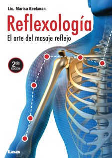 Papel REFLEXOLOGIA EL ARTE DEL MASAJE REFLEJO (2 EDICION)