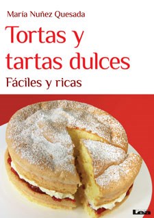 Papel TORTAS Y TARTAS DULCES FACILES Y RICAS