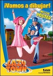 Papel VAMOS A DIBUJAR (LAZY TOWN) (INCLUYE POSTER)