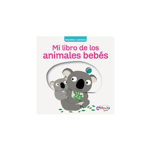 Papel PEQUEÑOS CURIOSOS MI LIBRO DE LOS ANIMALES BEBES