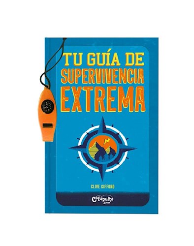 Libro Tu Guia De Supervivencia Extrema Tiene Brujula-Termometro-Silbato Y Lupa