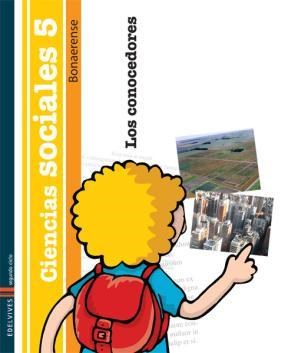 Papel CIENCIAS SOCIALES 5 EDELVIVES CONOCEDORES BONAERENSE