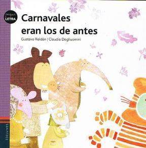 Papel CARNAVALES ERAN LOS DE ANTES