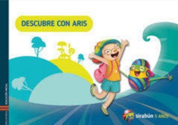Papel DESCUBRI CON ARIS 5 AÑOS NIVEL INICIAL EDELVIVES SIRABUN (NOVEDAD 2017)