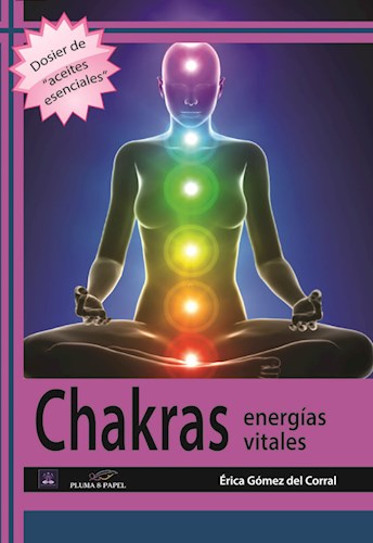 Libro Chakras - Energias Vitales