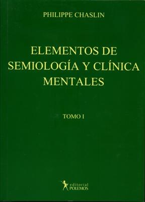 Papel ELEMENTOS DE SEMIOLOGIA Y CLINICA MENTALES TOMO I