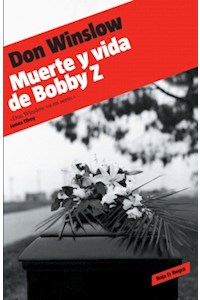 Papel Muerte Y Vida De Bobby Z