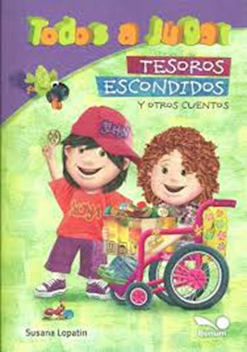 Papel TESOROS ESCONDIDOS Y OTROS CUENTOS (COLECCION TODOS A JUGAR)