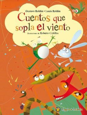 Papel CUENTOS QUE SOPLA EL VIENTO (A PARTIR DE 4 AÑOS) (ATRAPACUENTOS) (CARTONE)
