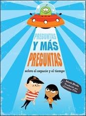 Papel PREGUNTAS Y MAS PREGUNTAS SOBRE EL ESPACIO Y EL TIEMPO (COL. GRANDES PREGUNTAS) (CARTONE)