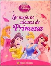 Papel MEJORES CUENTOS DE PRINCESAS (DISNEY PRINCESA) (COLECCION LIBRO DE ORO) (CARTONE)