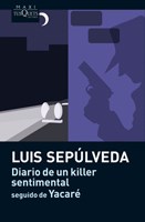 Papel DIARIO DE UN KILLER SENTIMENTAL / YACARE (COLECCION MAXI)