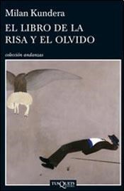 Papel LIBRO DE LA RISA Y EL OLVIDO (COLECCION ANDANZAS)