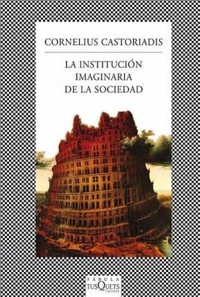 Papel INSTITUCION IMAGINARIA DE LA SOCIEDAD (COLECCION FABULA  )