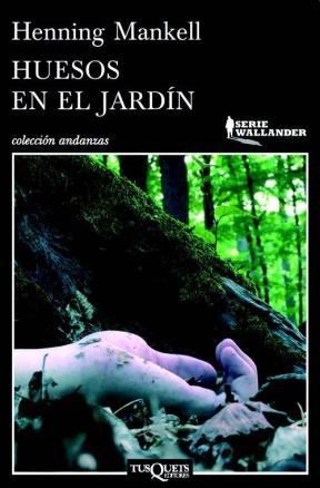 Papel HUESOS EN EL JARDIN (COLECCION ANDANZAS 816)