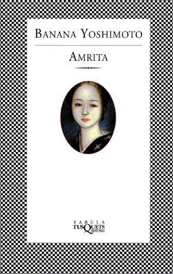 Papel AMRITA (BIBLIOTECA BANANA YOSHIMOTO) (COLECCION FABULA)