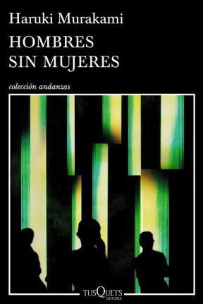 Papel HOMBRES SIN MUJERES (COLECCION ANDANZAS)