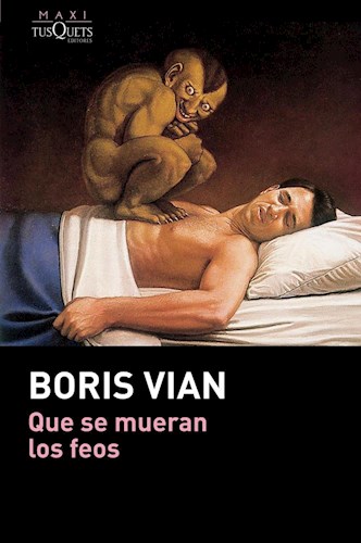Papel QUE SE MUERAN LOS FEOS (COLECCION MAXI)
