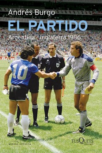Papel PARTIDO ARGENTINA INGLATERRA 1986 (COLECCION MIRADA CRONICA)