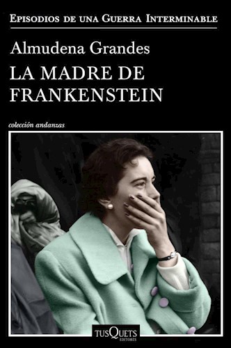 LIBRO LA MADRE DE FRANKENSTEIN