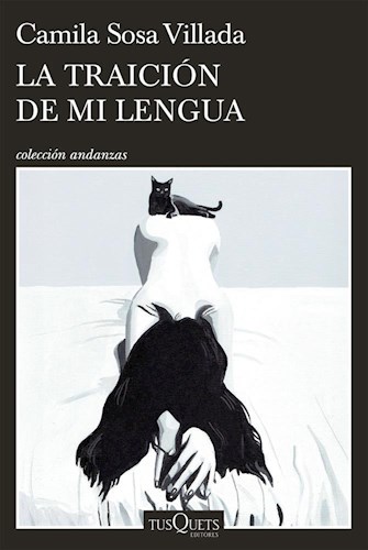 LIBRO LA TRAICION DE MI LENGUA