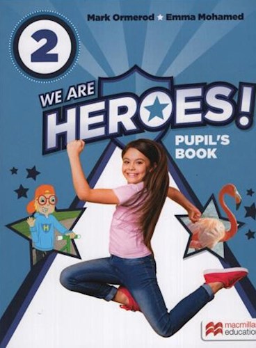 Papel We Are Heroes! 2 Pupil'S Book
