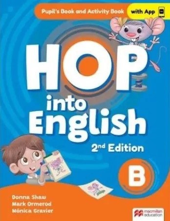 Papel HOP INTO ENGLISH B PUPIL'S BOOK AND ACTIVITY BOOK MACMILLAN (2 EDITION) (WITH APP)