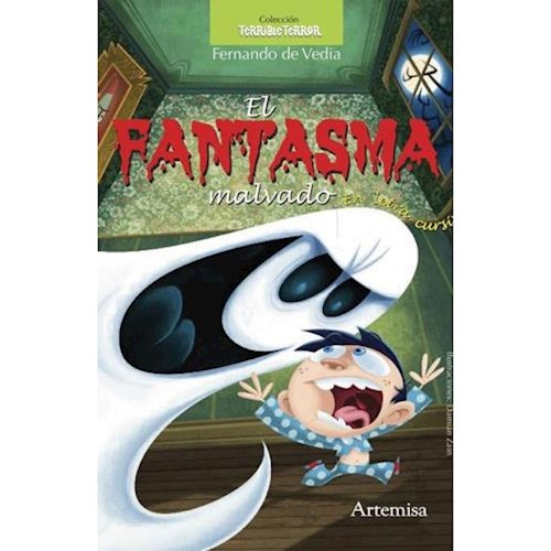 Papel FANTASMA MALVADO (LETRA MAYUSCULA) (COLECCION TERRIBLE  TERROR)