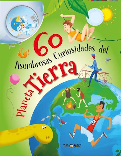 Papel 60 ASOMBROSAS CURIOSIDADES DEL PLANETA TIERRA (C/STICKERS) (ILUSTRADO)