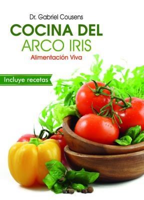 Papel COCINA DEL ARCO IRIS ALIMENTACION VIVA (INCLUYE RECETAS)