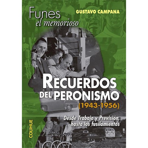 Papel RECUERDOS DEL PERONISMO (1943-1956)
