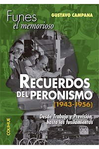 Papel Recuerdos Del Peronismo (1943-1956)