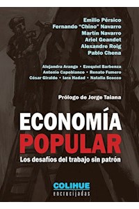 Papel Economía Popular. Los Desafíos Del Trabajo Sin Patrón