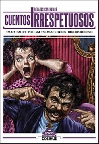Papel CUENTOS IRRESPETUOSOS RELATOS CON HUMOR (COLECCION LIBROS ILUSTRADOS)