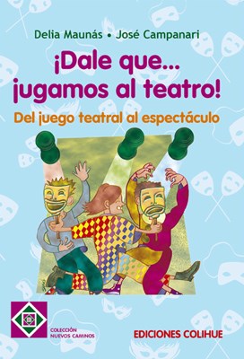 Papel ¡DALE QUE... JUGAMOS AL TEATRO!