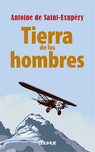 Papel TIERRA DE LOS HOMBRES (GANADORA DEL GRAN PREMIO DE NOVELA DE LA ACADEMIA FRANCESA 1939)