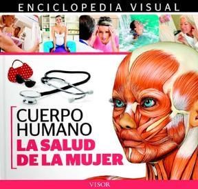 Papel CUERPO HUMANO LA SALUD DE LA MUJER (ENCICLOPEDIA VISUAL  )