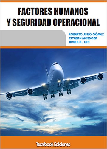 Papel FACTORES HUMANOS Y SEGURIDAD OPERACIONAL (RUSTICA)