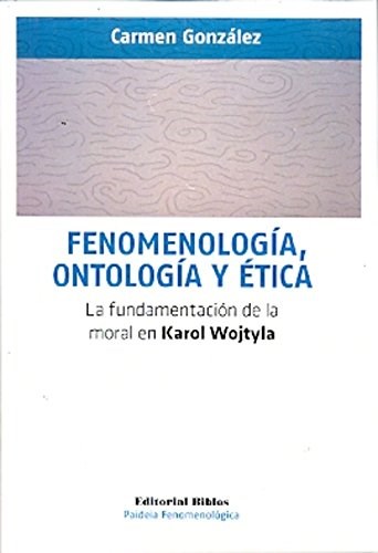 Papel FENOMENOLOGIA, ONTOLOGIA Y ETICA