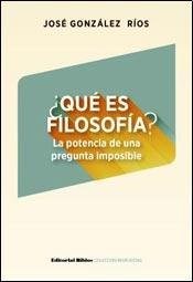 Papel QUE ES FILOSOFIA ? LA POTENCIA DE UNA PREGUNTA IMPOSIBLE