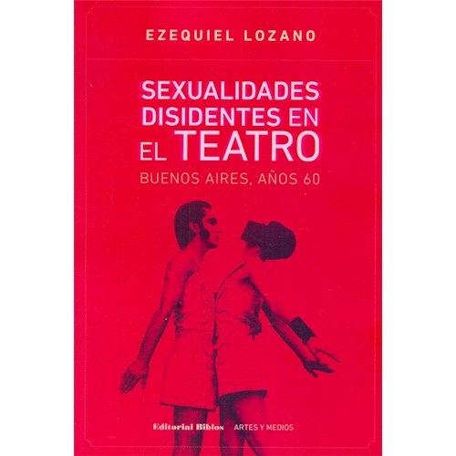 Papel SEXUALIDADES DESIDENTES EN EL TEATRO