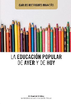 Papel LA EDUCACIÓN POPULAR DE AYER Y DE HOY