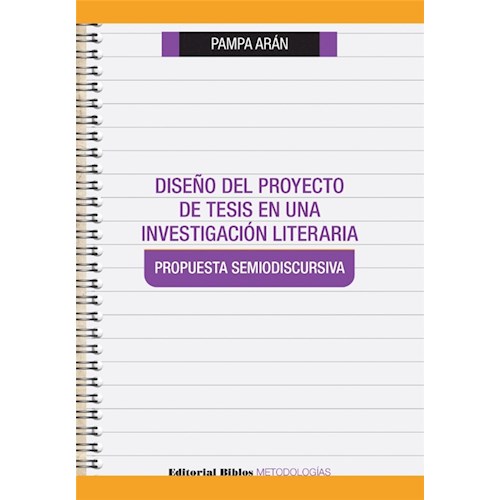 Papel DISEÑO DEL PROYECTO DE TESIS EN UNA INVESTIGACIÓN LITERARIA