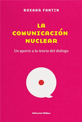  La Comunicación Nuclear
