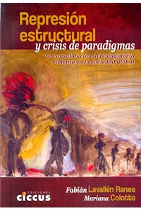 Papel Represión Estructural Y Crisis De Paradigmas