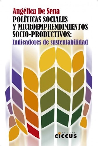 Papel Politicas Sociales Y Microemprendimientos Socioproductivos