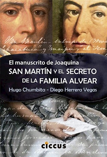 Papel MANUSCRITO DE JOAQUINA SAN MARTIN Y EL SECRETO DE LA FAMILIA ALVEAR