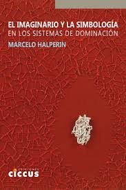 Papel EL IMAGINARIO Y LA SIMBOLOGÍA