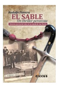 Papel El Sable - Un Thriller Peronista